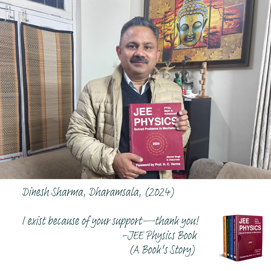 JEE Physics with Dinesh Sharma, Dharamsala, 2024